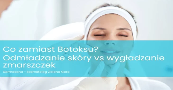 Co zamiast botoksu? Postaw na prawdziwe odmładzanie skóry!